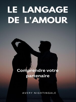 cover image of Le langage de l'amour